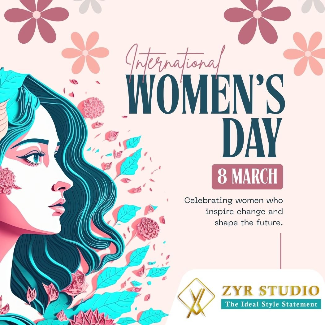 Celebrating Strength, Creativity, and Inspiration – Women’s Day 2026 | ZYR Designs